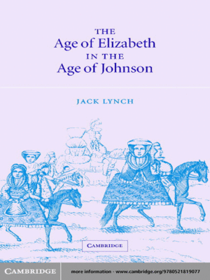 cover image of The Age of Elizabeth in the Age of Johnson